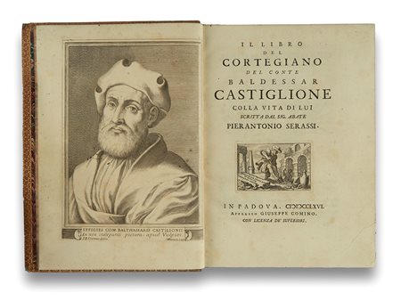 CASTIGLIONE, Baldassarre (1478-1529). Il libro del Cortegiano del conte...