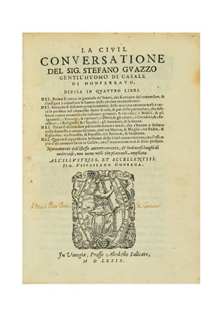 GUAZZO, Stefano (1530-1593) - La civil conversatione. Venezia: Altobello...