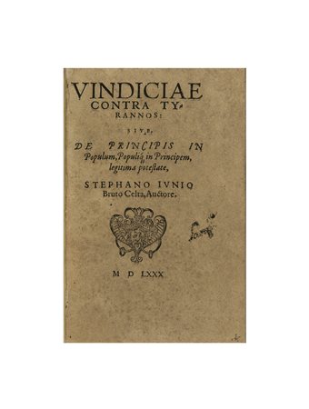 [LANGUET, HUBERT, attribuito a] (1518-1581) - Vindiciae, contra tyrannos....
