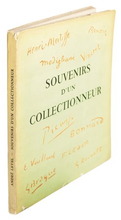 Level André, Souvenirs d'un Collectionneur avec en frontispice une...