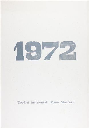 Maccari Mino, La Ritornata 1972. Tredici incisioni.S.n.t. [ma 1972].Cartella...