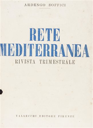 Rete Mediterranea (-tutto il pubblicato).Firenze: Vallecchi, 1920.4 fascicoli...