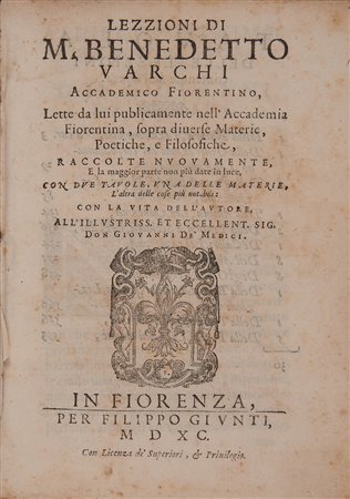 VARCHI, Benedetto (1503-1565). Lezzioni di M. Benedetto Varchi accademico...