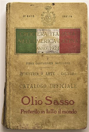 [REGNO D'ITALIA] 1924 "Crociera italiana nell'America Latina". Catalogo...