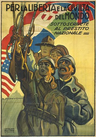 MARCELLO DUDOVICH, Per la libertà e la civiltà del Mondo, 1918 Manifesto per...