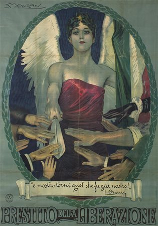 ACHILLE LUCIANO MAUZAN, Prestito della Liberazione, 1917 Manifesto per il V...