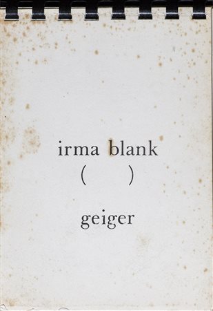 IRMA BLANK (1934) ( ), 1975 Block-notes cm 16x11,2 Volume realizzato dalle...