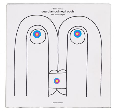 BRUNO MUNARI (1907-1998) Guardiamoci negli occhi (Look into my eyes) Libro...