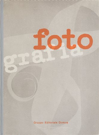 LIBRO (-) Fotografia, Prima rassegna dell'attività fotografica in Italia, a...