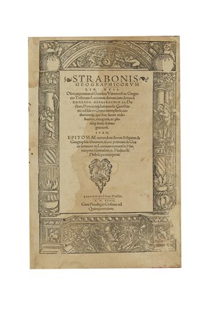 STRABONE (c. 64 a.C.-24 d.C.) - Geographicorum lib. XVII. Basilea: Johann...
