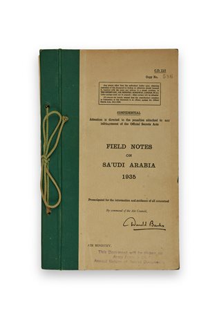 Field Notes on Sa'udi Arabia 1935. C.D. 113. s.l.: Air Ministry, 1936.Copia...