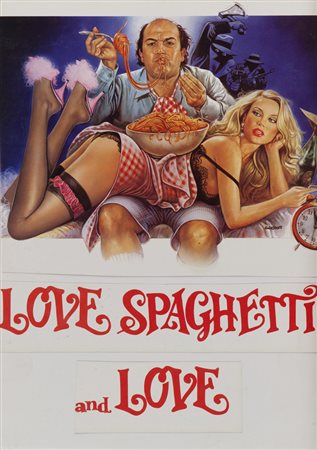 SPAGHETTI A MEZZANOTTE - LOVE SPAGHETTI & LOVE Bozzetto della locandina del...