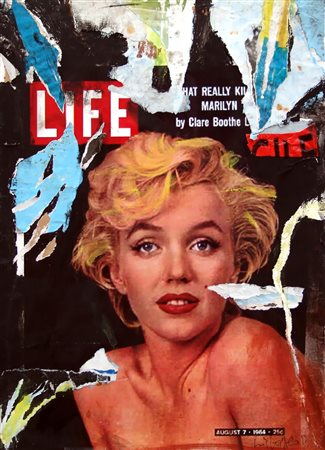 Lucio Monaco 1957, Mosciano Sant'Angelo (Te) - [Italia] Marilyn décollage e...