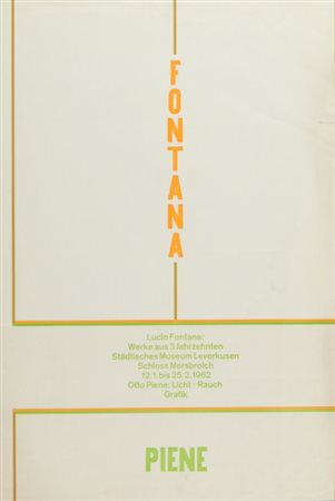 LUCIO FONTANA (1899-1968) Manifesto stampato nel 1962 in occasione della...