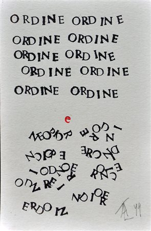 ARRIGO LORA-TOTINO, Ordine, 1999, Scrittura su cartoncino, cm. 15x10, Firma e...