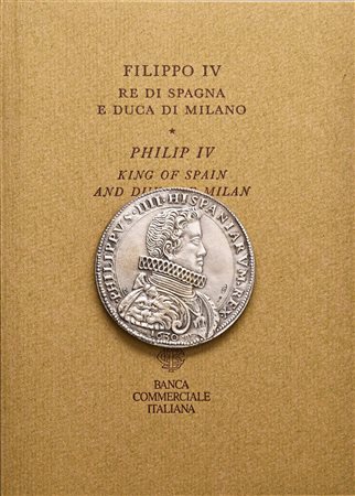 Filippo IV di Spagna (1621-1665). Riproduzione della rarissima medaglia 1630...