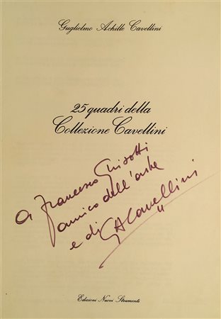 CAVELLINI, Guglielmo Achille - 25 quadri della Collezione Cavellini. S.l.:...