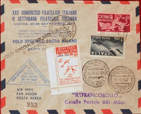 1947 due buste con chiudilettera della manifestazione del volo Milano-Lucca e...