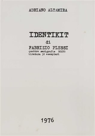 FABRIZIO PLESSI (1940) Identikit 1976 Cartella contenente 4 serigrafie, ess....