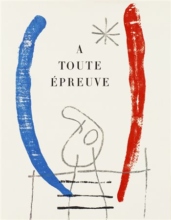 JOAN MIRÓ (1893-1983)A toute épreuve, 1984Edizione facsimile del Catalogo " A...