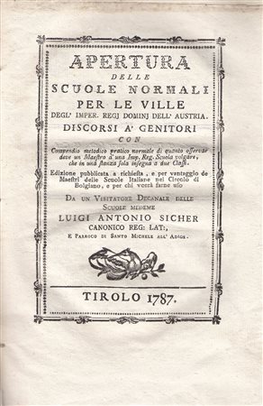 Luigi Antonio Sicher Apertura delle scuole...,1787;normali per le ville...