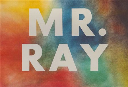 EDWARD RUSCHA (1937) Mr. Ray 1975 Litografia offset a colori su carta wove,...