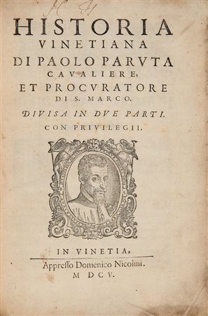 PARUTA, Paolo (1540-1598) - Historia vinetiana. Venezia: Domenico Nicolini,...