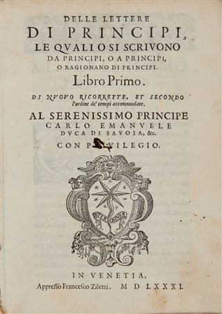 RUSCELLI, Girolamo (1518-1566) - Delle lettere di principi, le quali o si...