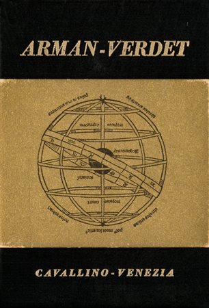 FERNANDEZ ARMAN (1928-2005) E ANDRÉ VERDET (1913-2004)Equinoxes, 1966Libro...