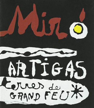 JOAN MIRÒ (1893-1983)Senza Titolo, 1956Catalogo della mostra 'Sculpture in...