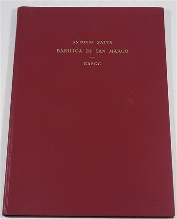 Libri: "Basilica di San Marco in Venetia", Antonio Zatta.