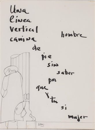 Valerio Adami UNA LINEA VERTICAL CAMINA DE PIE SIN SABER POQUE Y TU SI MUJER...