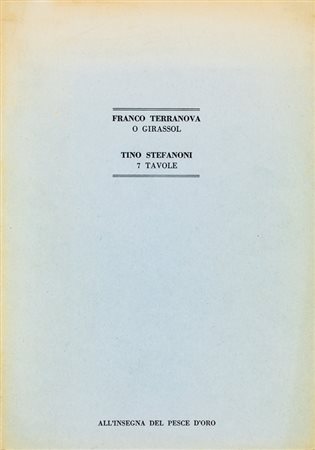 AUTORI VARILotto unico composto da:TINO STEFANONI (1937-2017)Volumetto a cura...