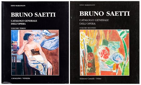 BRUNO SAETTICatalogo generale dell'opera di Bruno Saetti (Volume Secondo e...