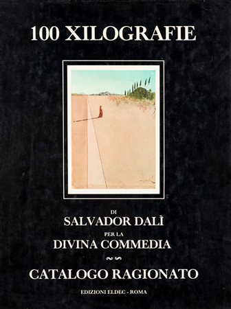 SALVADOR DALÌ100 xilografie di Salvador Dalì per la Divina Commedia,...