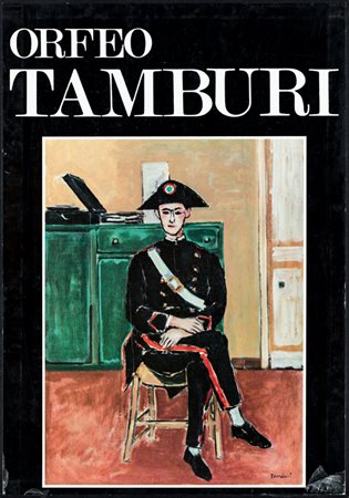 ORFEO TAMBURIOrfeo Tamburi 1930-1974, 1976Libro d'arte riccamente illustrato...