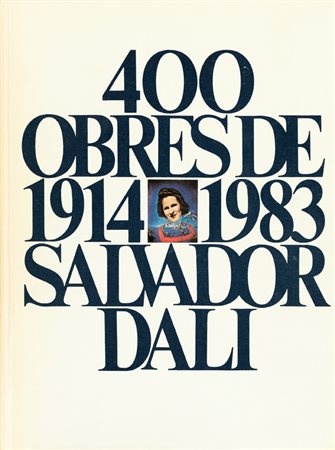 SALVADOR DALÌ400 obres de 1914-1983. Salvador Dalì, 1983Cofanetto composto da...