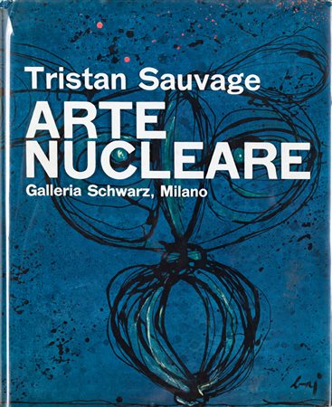 AUTORI VARIArte nucleare, 1962Libro d'arte riccamente illustrato a cura di...