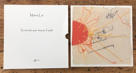 MARIA LAI (1919-2013) - Tenendo per mano il sole, 2004