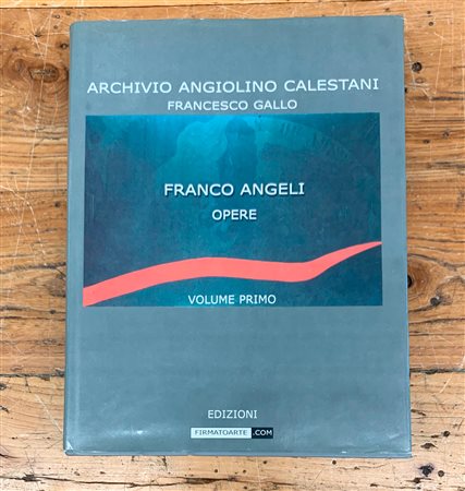 FRANCO ANGELI - Archivio Angiolino Calestani. Franco Angeli: opere, 2001