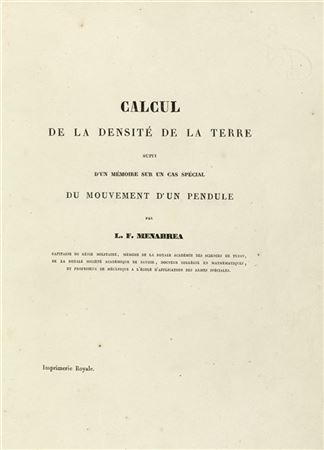 MENABREA, Luigi Federico (1809-1896) - Calcul de la Densité de la Terre. [Torin