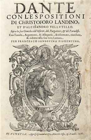 DANTE ALIGHIERI (1265-1321) - SANSOVINO, Francesco (1521-1583) - Dante con l’es