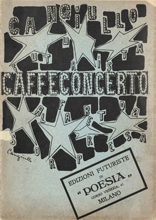 [FUTURISMO] - CANGIULO, Francesco (1884-1974) - Caffeconcerto, alfabeto a sorpr