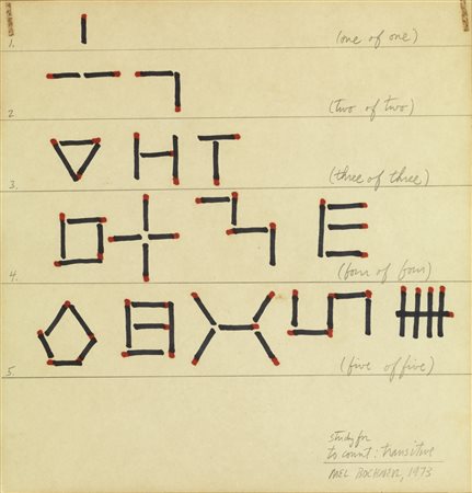 MEL BOCHNER Study for to count: transitive. .