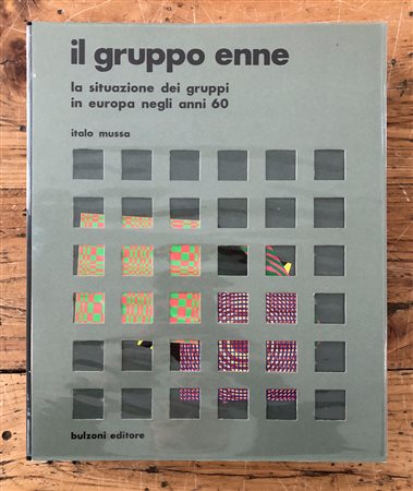 GRUPPO ENNE - Il gruppo enne. La situazione dei gruppi in Europa negli anni 60, 1976