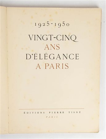 LIBRO "MARCEL ROCHAS, 1925-1950 VINGT-CINQ ANS D'ÉLÉGANCE A PARIS"<br>1951