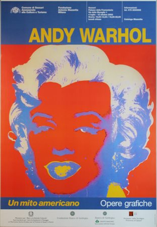 ANDY WARHOL (PITTSBURGH 1928-NEW YORK 1987) Senza titolo Manifesto Anno 2003...