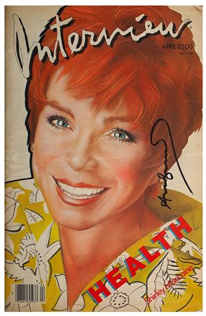 ANDY WARHOL<br>Pittsburgh, 1928 - New York, 1987 - Interview Magazine, Cover di Shirley MacLaine, Aprile 1985