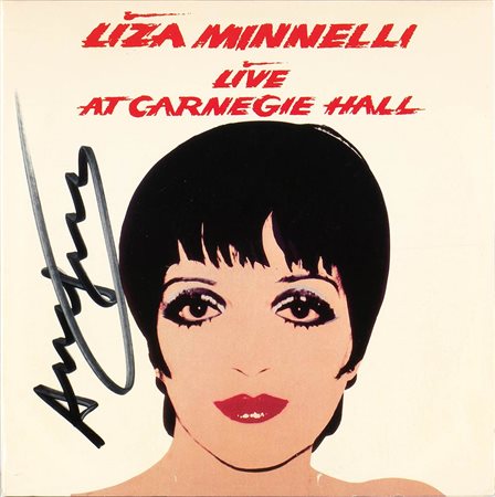 ANDY WARHOL<br>Pittsburgh, 1928 - New York, 1987 - Cover dell’Album “Life at Carnegie Hall” di Liza Minnelli, 1981