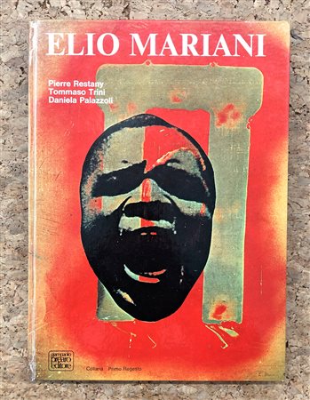 ELIO MARIANI - Elio Mariani. Documentazione dal 1965 al 1972, 1973